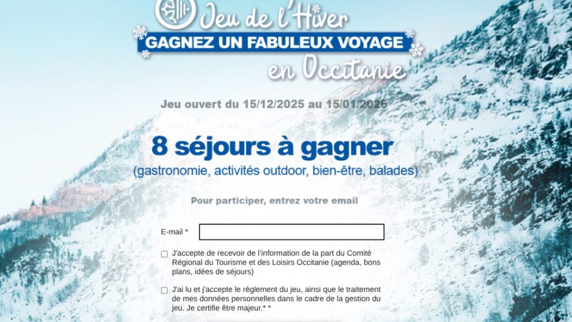 Jeu de l’Hiver Occitanie : gagnez un fabuleux voyage en Occitanie