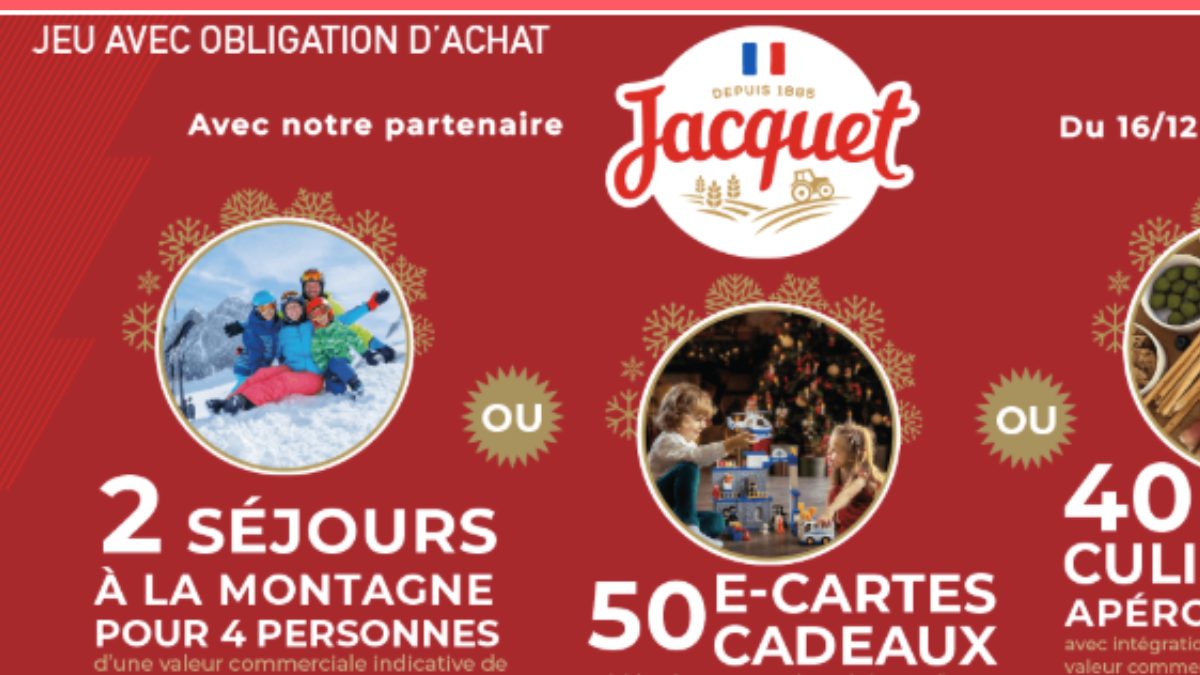 Jeu concours de Noël Jacquet : séjours, e-cartes et box apéro à gagner 🎄🥖