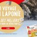 Crudays Hiver 2025 : Tout savoir pour participer et gagner le voyage en Laponie