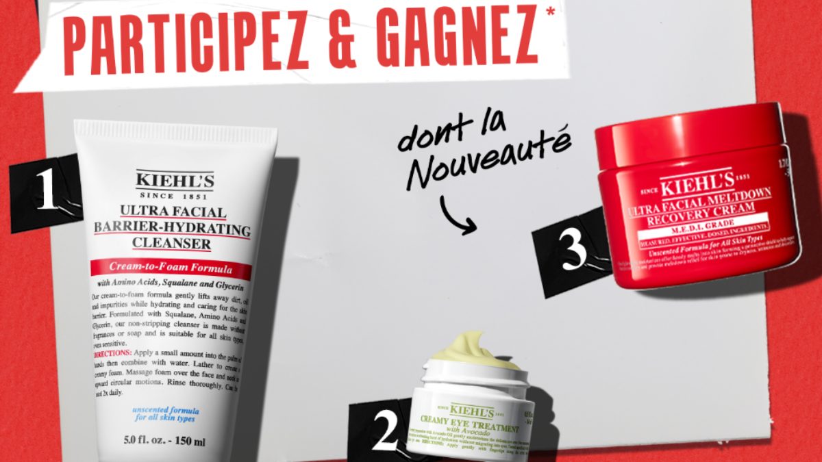 Routine ultra hydratante Kiehl’s à gagner – Jeu gratuit sans achat