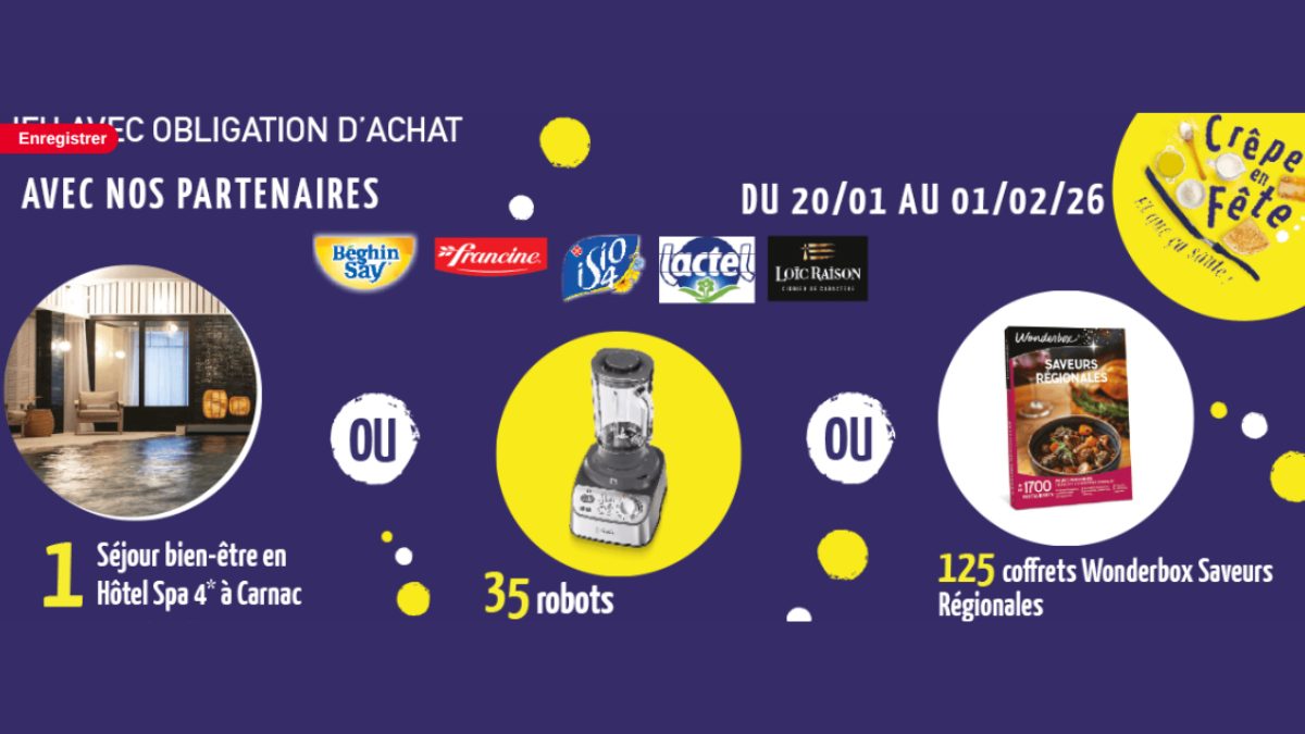 Grand Jeu Intermarché « Crêpes en fête » : séjour bien-être, robots Kenwood et coffrets à gagner !
