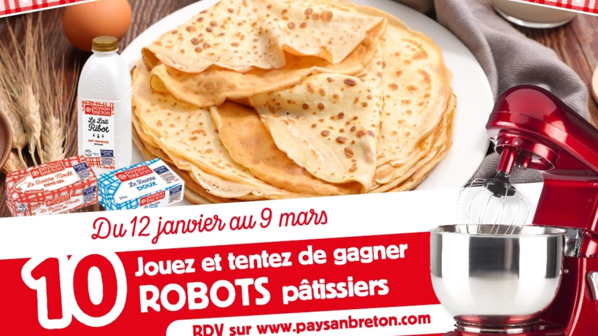 Jeu Chandeleur Paysan Breton 2026 : gagnez un robot pâtissier 🍰🤍