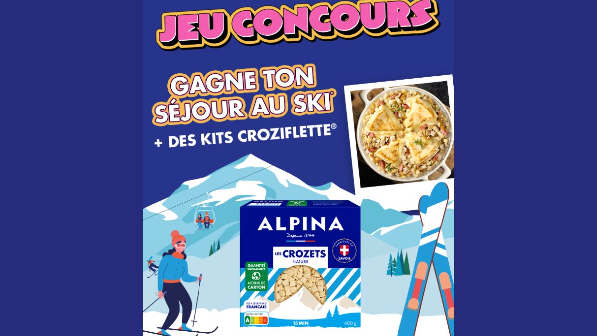 Jeu concours Alpina x Crozyparty : croziflette & séjour à gagner !