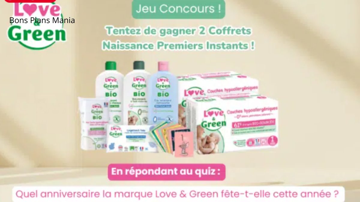 Jeu concours Love & Green février 2026 : Coffret naissance à gagner
